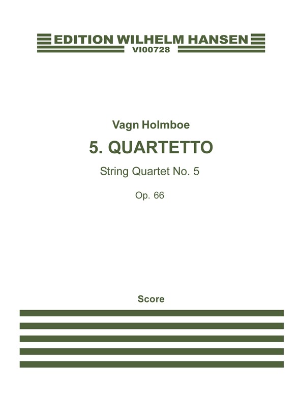 Holmboe String Quartet No.5 M/S