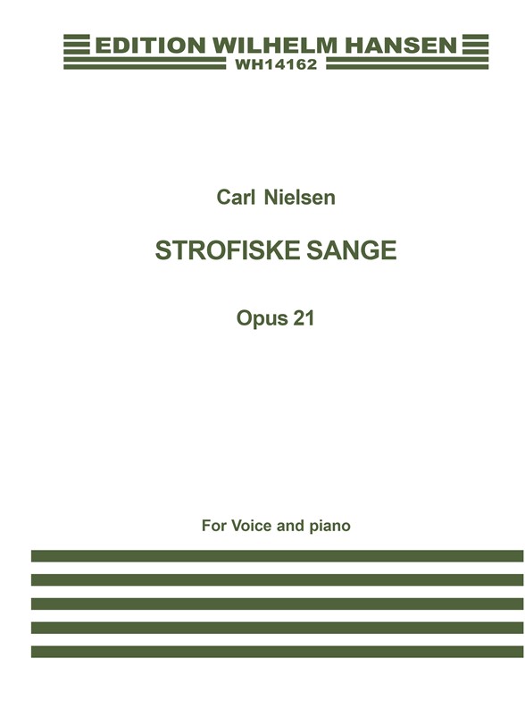 Carl Nielsen: Strofiske Sange Op. 21