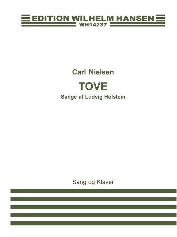Carl Nielsen: Tove Sange Af Ludvig Holstein