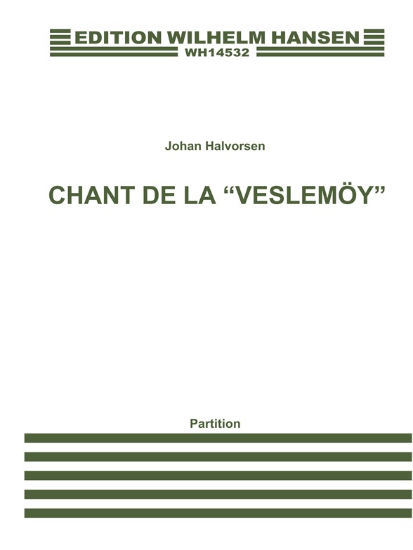 Chant De La 'Veslemoy'