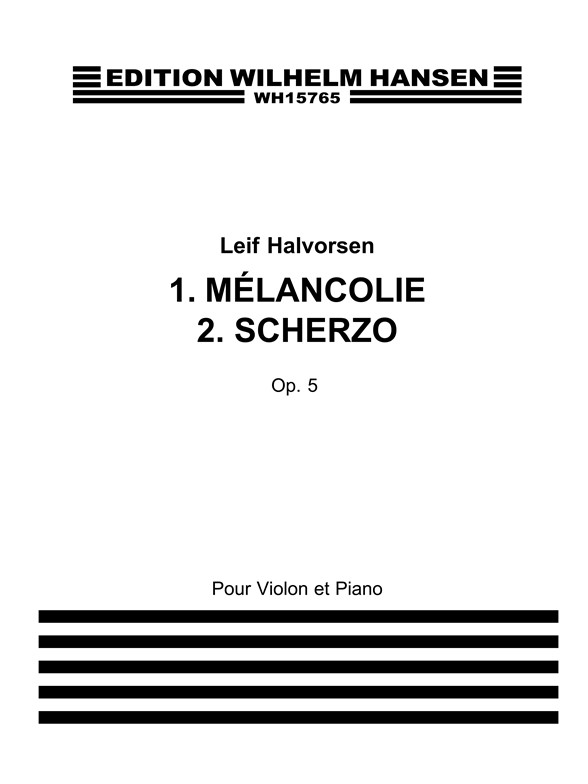 Halvorsen Melancolie- Scherzo Vln/Pf
