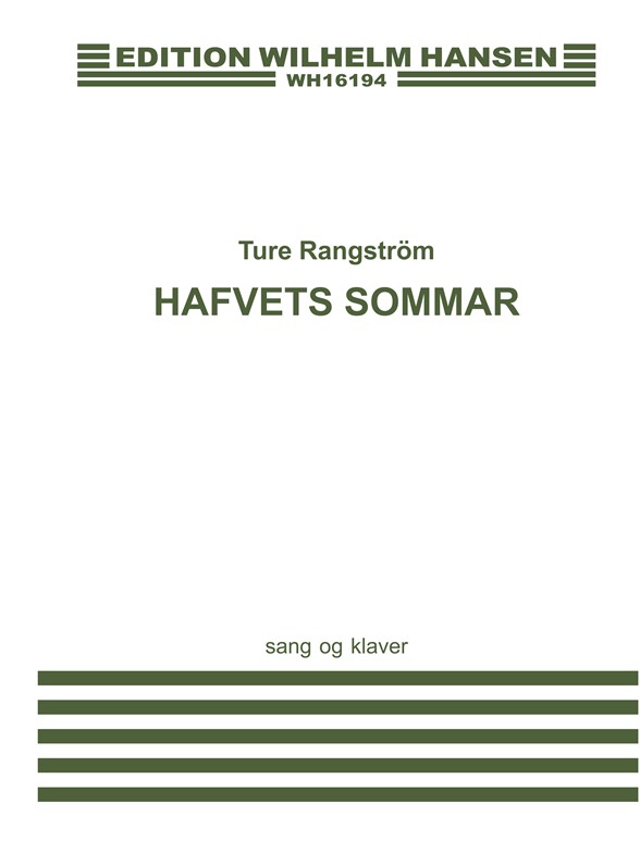 Ture Rangström: Hafvets Sommar
