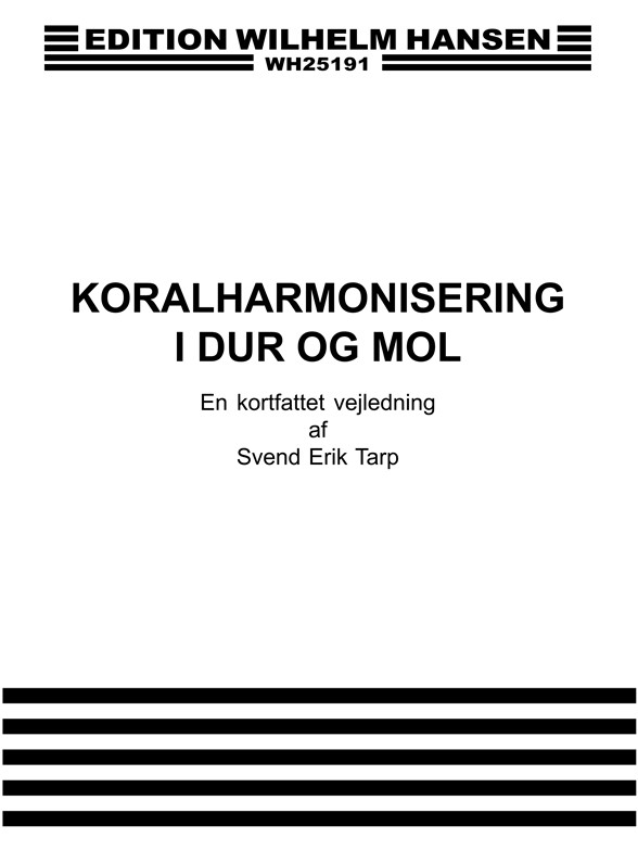 Koralharmonisering I Dur & Mol