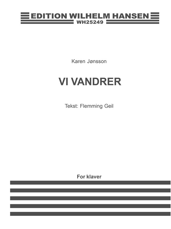 Vi Vandrer, Kopi