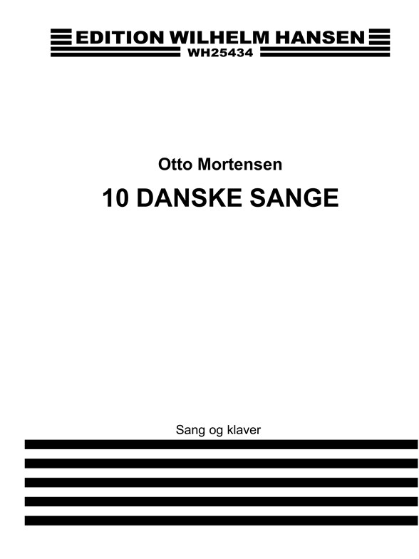 OTTO MORTENSEN 10 DANSKE SANGE SATB+PF