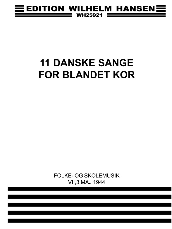 11 Danske Sange.. Fs 7,3