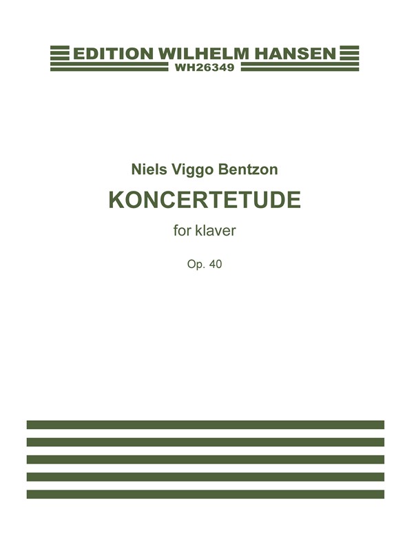 Niels Viggo Bentzon: Concert Etude For Piano Op.40