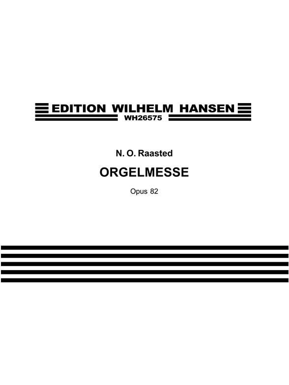 ORGELMESSE OP.82