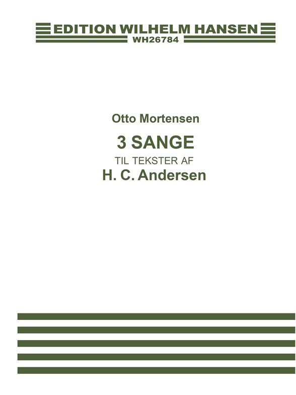 3 Sange (Tekst:h.C.Andersen)