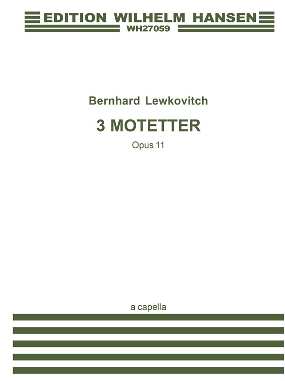 Lewkovitch Three Motets Op.11 Satb (L)