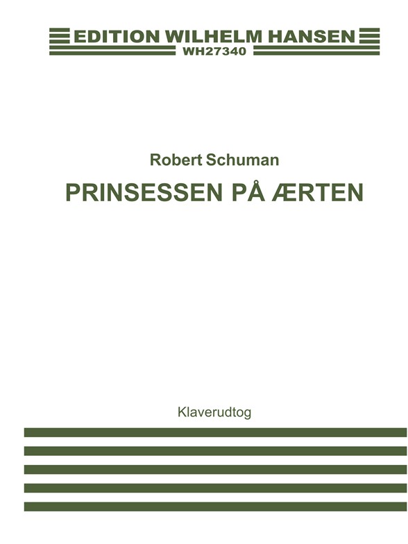 Robert Schumann: The Princess And The Pea (Piano)