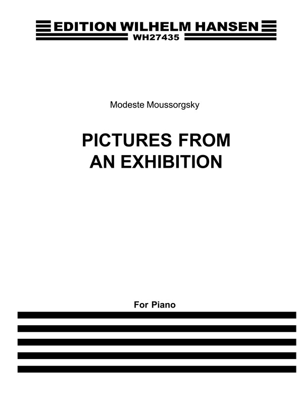Modest Mussorgsky: Pictures At An Exhibition