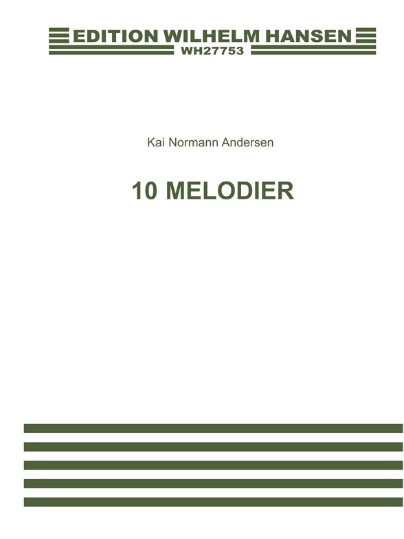 Kai Normann Andersen: 10 Melodier