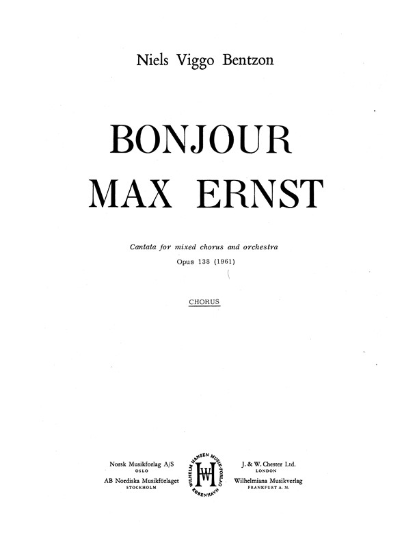Bonjour Max Ernst Op.138
