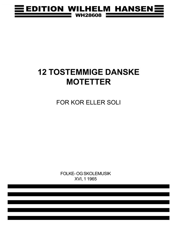 12 2ST DANSKE MOTETTER..FS16,1