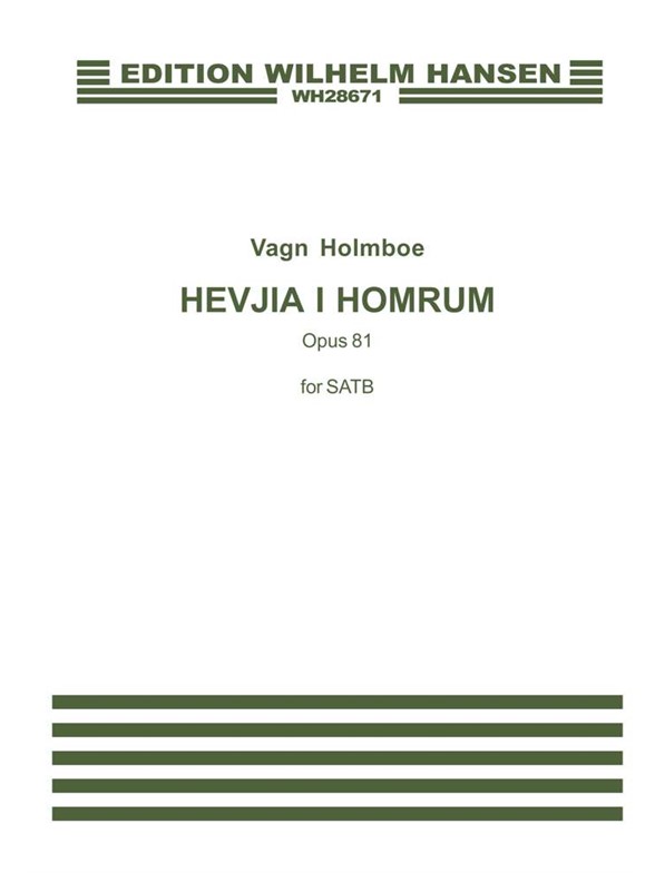 Vagn Holmboe: Hevjid i Homrum Op.81 (SATB)