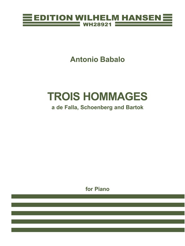 Antonio Bibalo: Three Hommages (Falla, Schoenberg, Bartok)