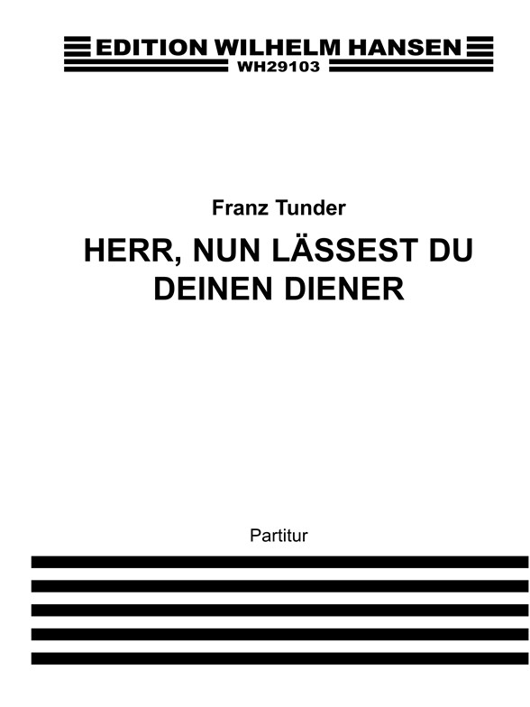 Herr,nun Laessest Du Deinen
