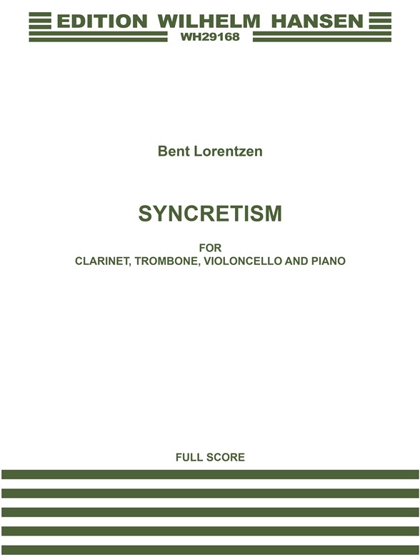 Bent Lorentzen: Syncretism (Player's Score)