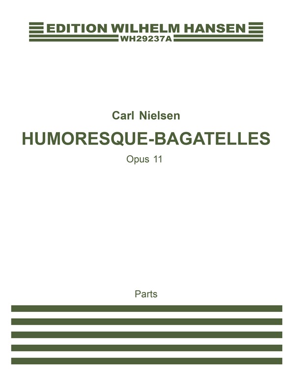 HUMORESKE-BAGATELLER OP.11