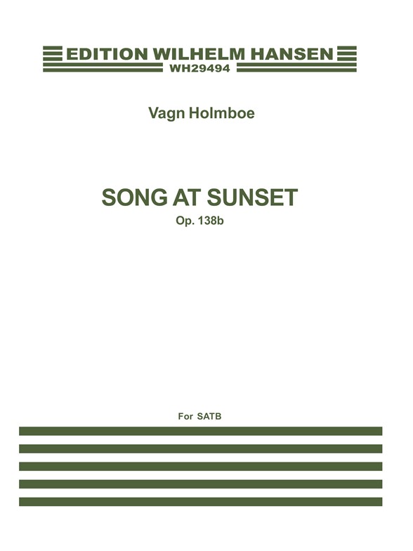 Vang Holmboe: Song At Sunset Op.138b