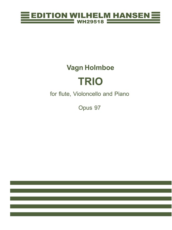 Holmboe Trio Op.097 Flt/Vlc/Pf Pts