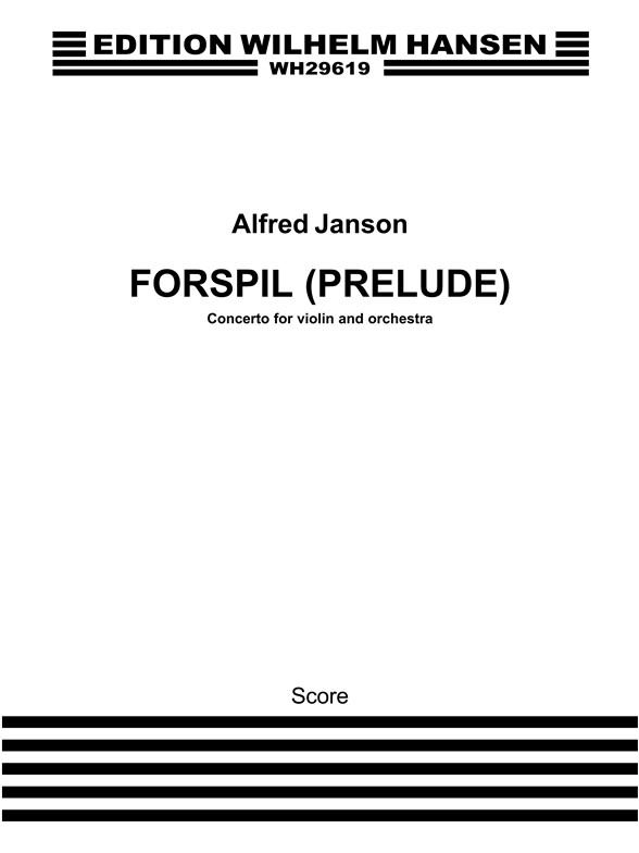 Alfred Janson: Prelude For Violin And Orchestra (Full Score)