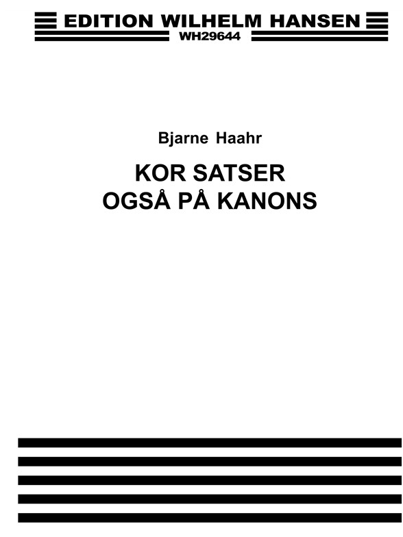 Kor Satser Ogsa Pa Kanons