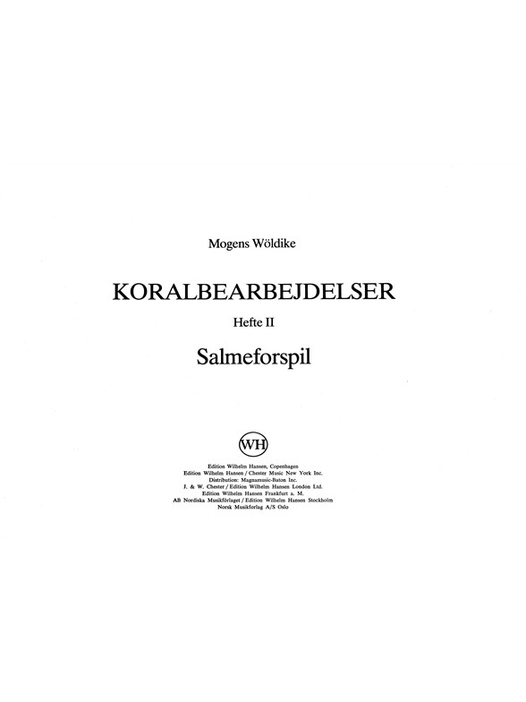 Mogens Wøldike: Chorale Preludes Set 2