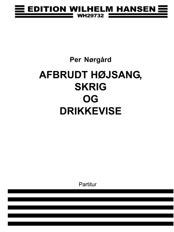 Afbrudt Hojsang, Skrig Og ...