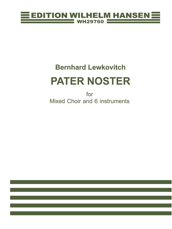 Lewkovitch Pater Noster Satb/2 Ob/2 Bsn/2 Horns (L) Sc