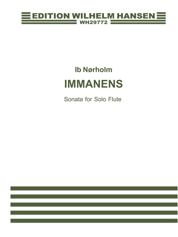 Ib Nørholm: Immanence Op.87