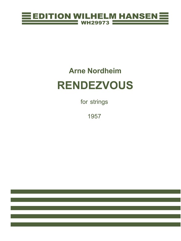 Arne Nordheim: Rendezvous (Score)