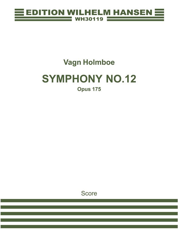 Holmboe: Symphony No.12 (Full Score)