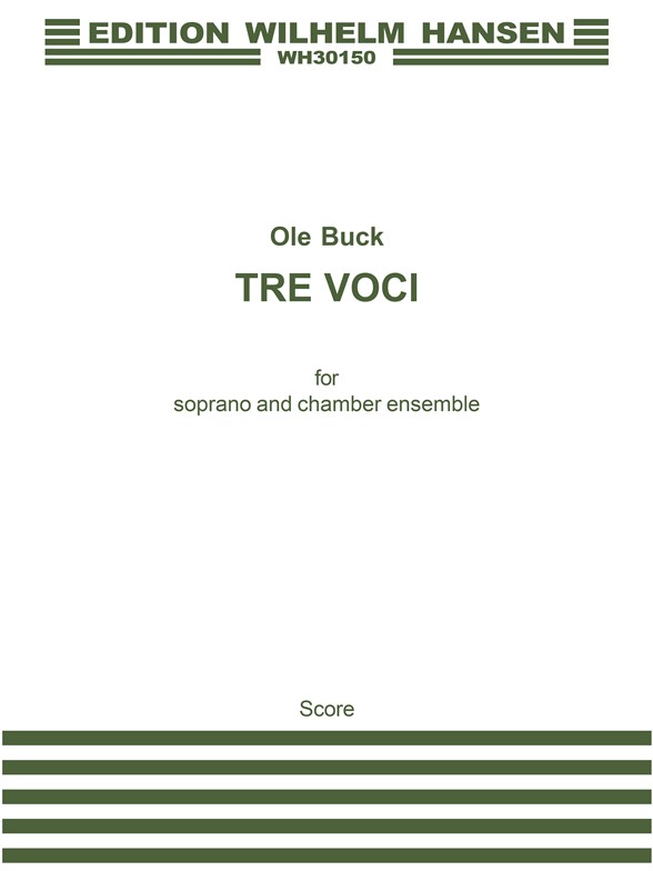 Arne Nordheim: Tre Voci For Soprano and Chamber Ensemble