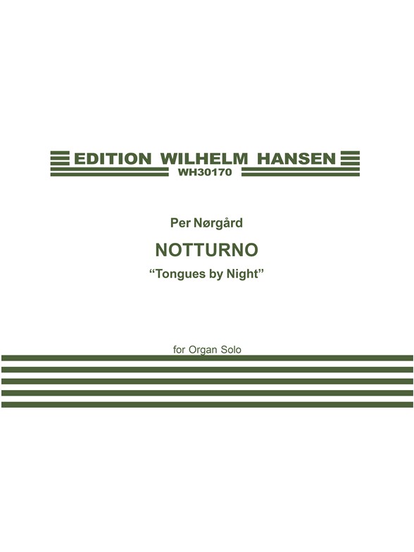 Per Nørgård: Notturno (Tongues By Night)