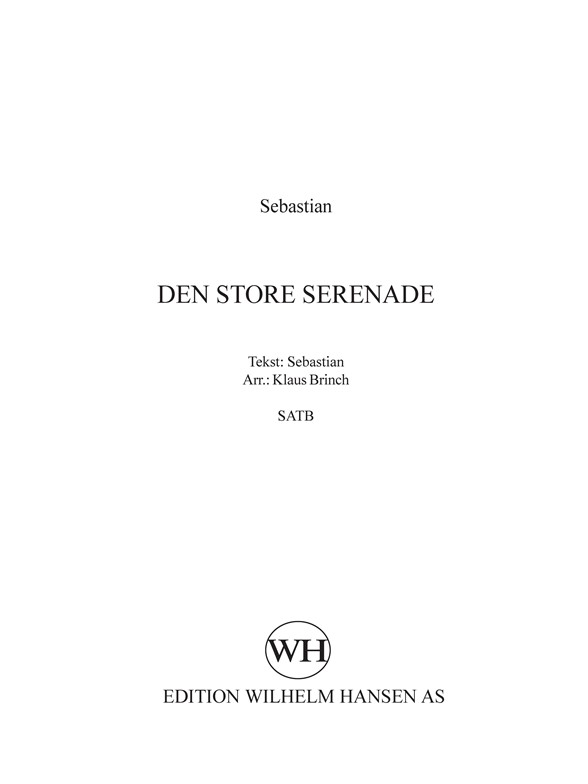 Den Store Serenade