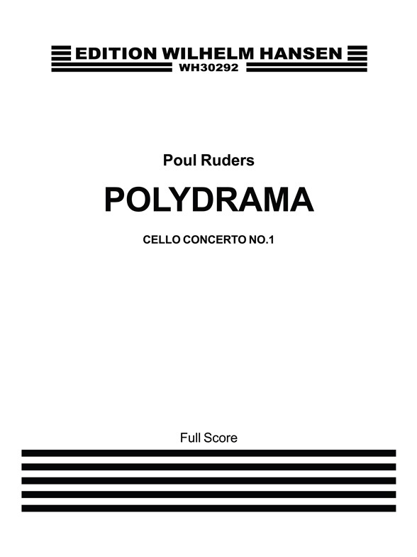 Poul Ruders: Polydrama (Cello Concerto No.1)- Score