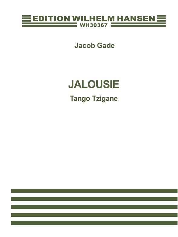 Jacob Gade: Jalousie - Tango Tzigane