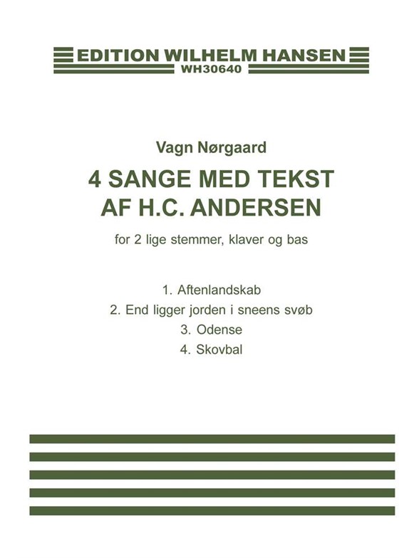 4 Sange Med Tekst Af H.C. Andersen