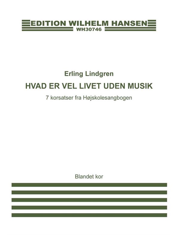 HVAD ER VEL LIVET UDEN MUSIK