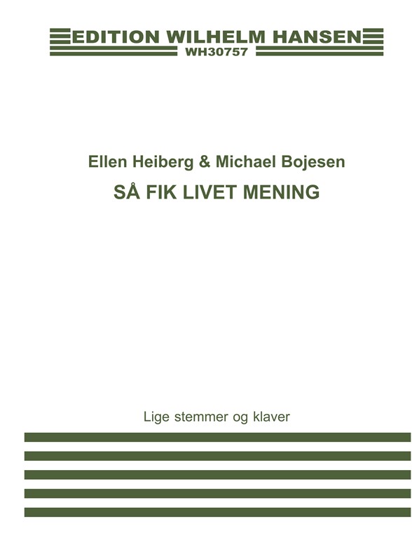 SÅ FIK LIVET MENING - VUGGEVISE