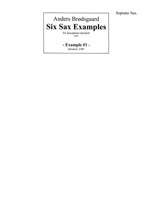SIX SAX EXAMPLES