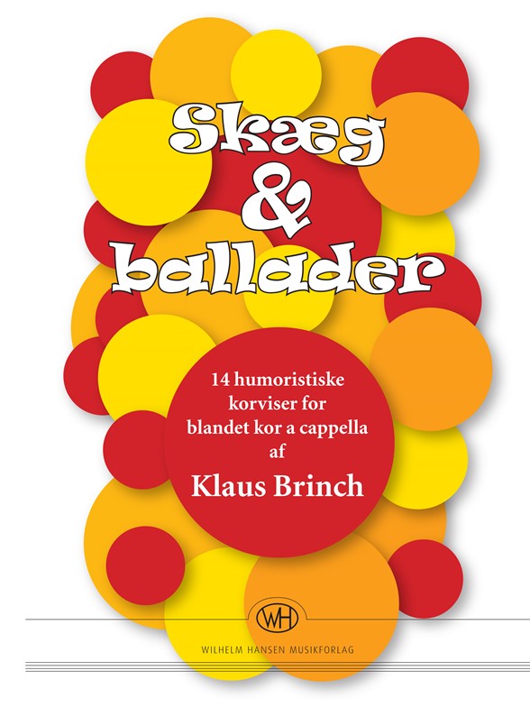 KLAUS BRINCH SKÆG OG BALLADER SATB