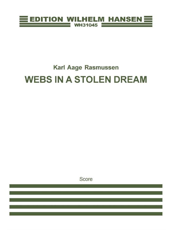 WEBS IN A STOLEN DREAM