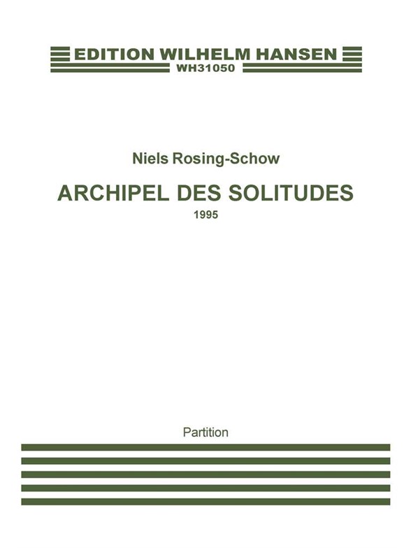 ARCHIPEL DES SOLITUDES