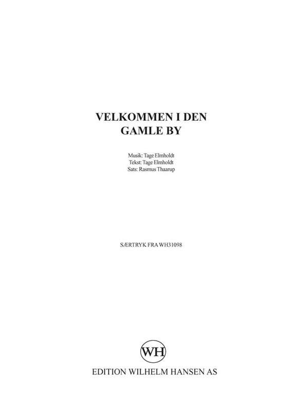 VELKOMMEN I DEN GAMLE BY