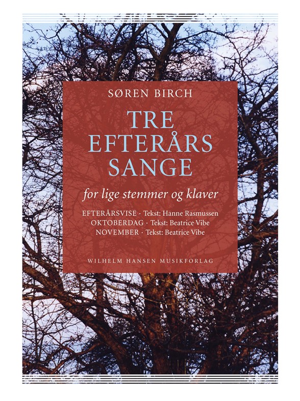 TRE EFTERÅRSSANGE
