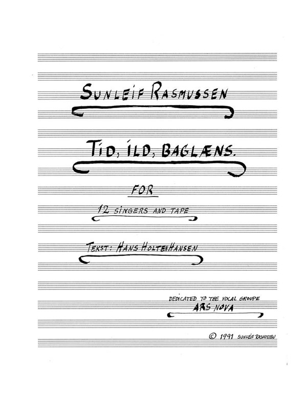 Rasmussen Tid, Ild, Baglïngs Sc