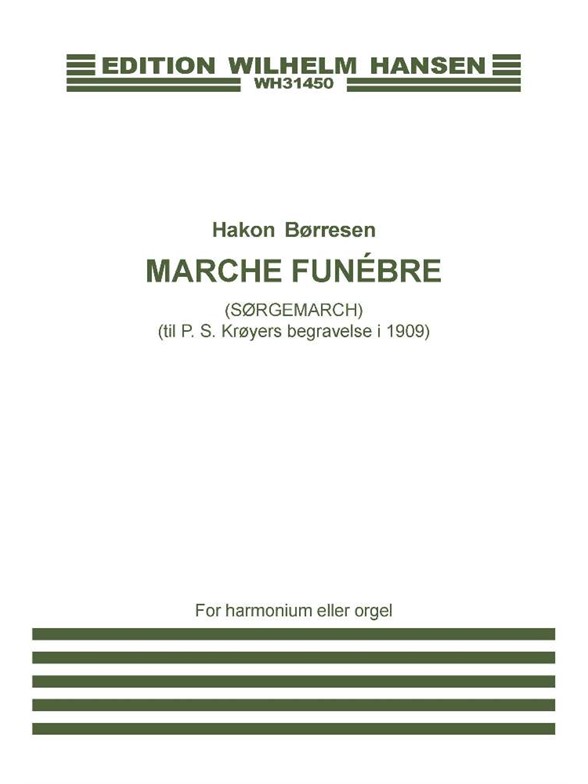 BØRRESEN Marche Funébre (SØRGEMARCH)